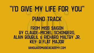 I'd Give My Life For You [from Miss Saigon] - Bb major - piano track