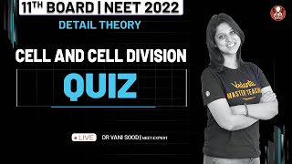 Cell Cycle & Cell Division-03 |  Quiz | Class 11 | NEET 2022 | Dr.Vani Sood | Vedantu Biotonic