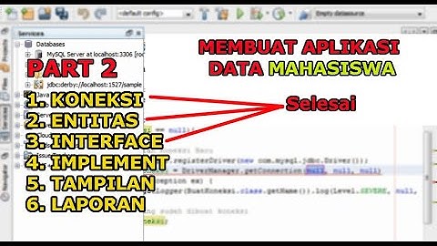 Membuat Aplikasi Data Mahasiswa Menggunakan Java Netbeans Part II