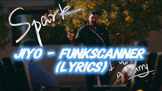 Jiyo - Funkscanner (Lyrics)