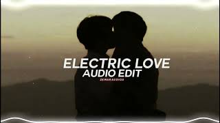 electric love - børns [edit audio] Resimi