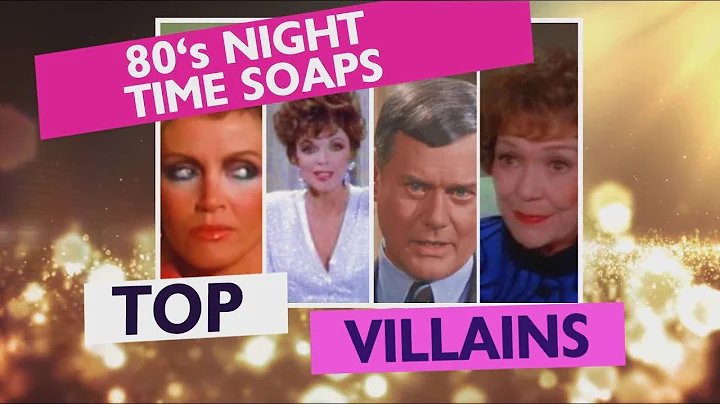 80s Night Time Soaps Top Villains - Knots Landing/...