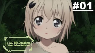 If It's for My Daughter, I'd Even Defeat a Demon Lord - Episode 01 [English Sub]