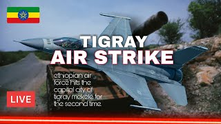 Air Stike Hits Mekele Capital City Of Tigray Region