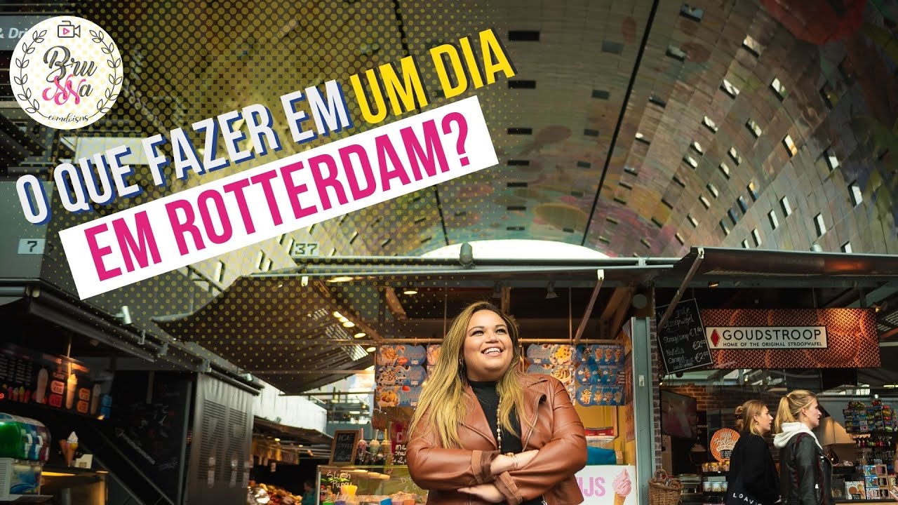 Rotterdam na Holanda - Pontos turísticos para conhecer em um dia.  BRUNNACOMDOISNS