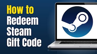 How to Redeem Steam Gift Card Code (2024)