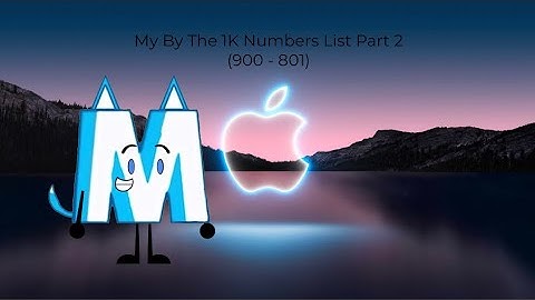 My By The 1K Numbers List Part 2