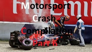 Motorsport Crash Compilation (Part 6)