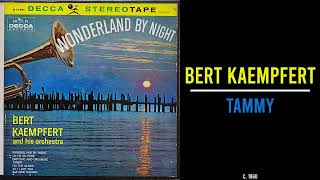 Bert Kaempfert - Tammy