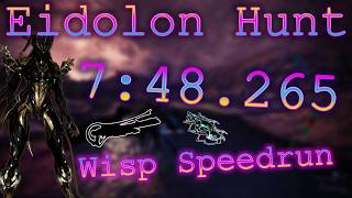Wisp 1x3 | RT 7:48.265 (PB) | Warframe Eidolons Speedrun