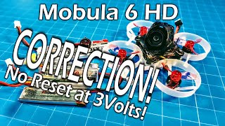 Mobula 6 HD CORRECTION // No Betaflight Reset Below 3 Volts!