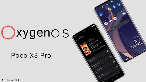 Oxygen OS | Android 11 | Poco X3 Pro | 90fps Bgmi |