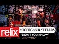 "Didn't You Know" - Michigan Rattlers | Relix Studio Sessions