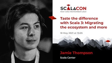 Taste the difference with Scala 3: Migrating the ecosystem - Jamie Thompson