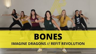 Bones || @ImagineDragons  || Dance Fitness Choreography || @REFITREV