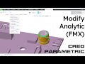 Creo Parametric - Flexible Modeling Extension (FMX) - Modify Analytic
