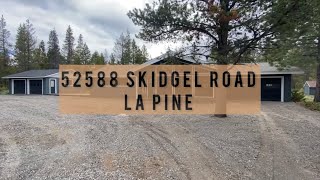 Skidgel are La Pine Property Tour