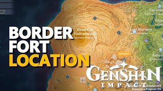 Border Fort Genshin Impact Location