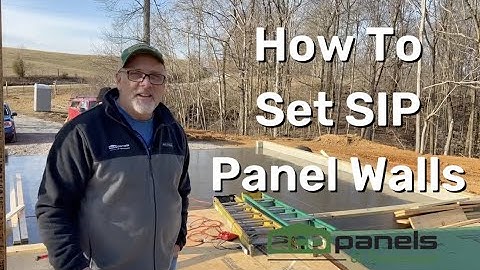 How to Set SIP Panel Walls
