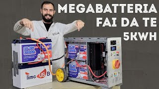 Come Costruire una Mega Batteria da 5 kWh a Basso Costo con Ricarica Solare e Inverter - Fai Da Te