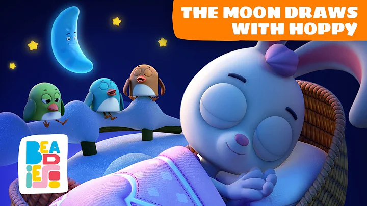 The moon draws with Hoppy — bedtime songs for babies | Beadies lullabies