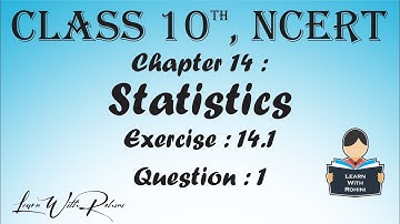 Statistics |  Chapter 14 | Exercise 14.1 | Question 1 | NCERT | Maths |Tamil