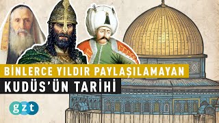 Paylaşılamayan topraklar: Kudüs neden önemli?