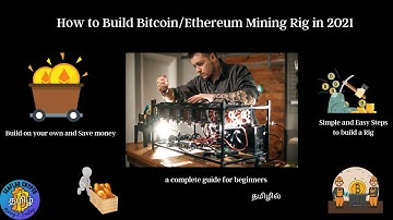 How to Build Ethereum Mining Rig |  Step by Step Guide to Build Bitcoin Mining Machine | தமிழில்