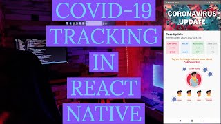 Covid-19 Tracker App In React Native (In Hindi)