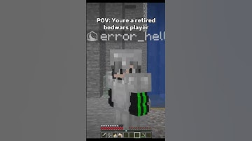 POV: ur a retired BedWars player