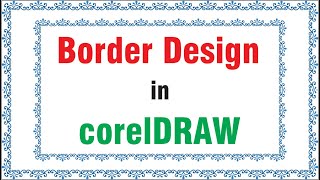 How to make Border in coreldraw | Randomly for your designs