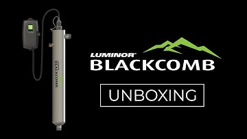 Unboxing the BLACKCOMB UV System by LUMINOR Environmental
