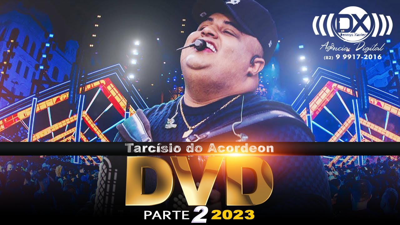DVD PARTE 2 COMPLETO Tarcísio do Acordeon 2023  (DVD Nossa História)
