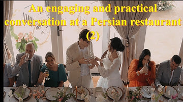 Perfect Persian Restaurant Conversation: Learn Real  English & Persian Phrases for Ordering Food (2)
