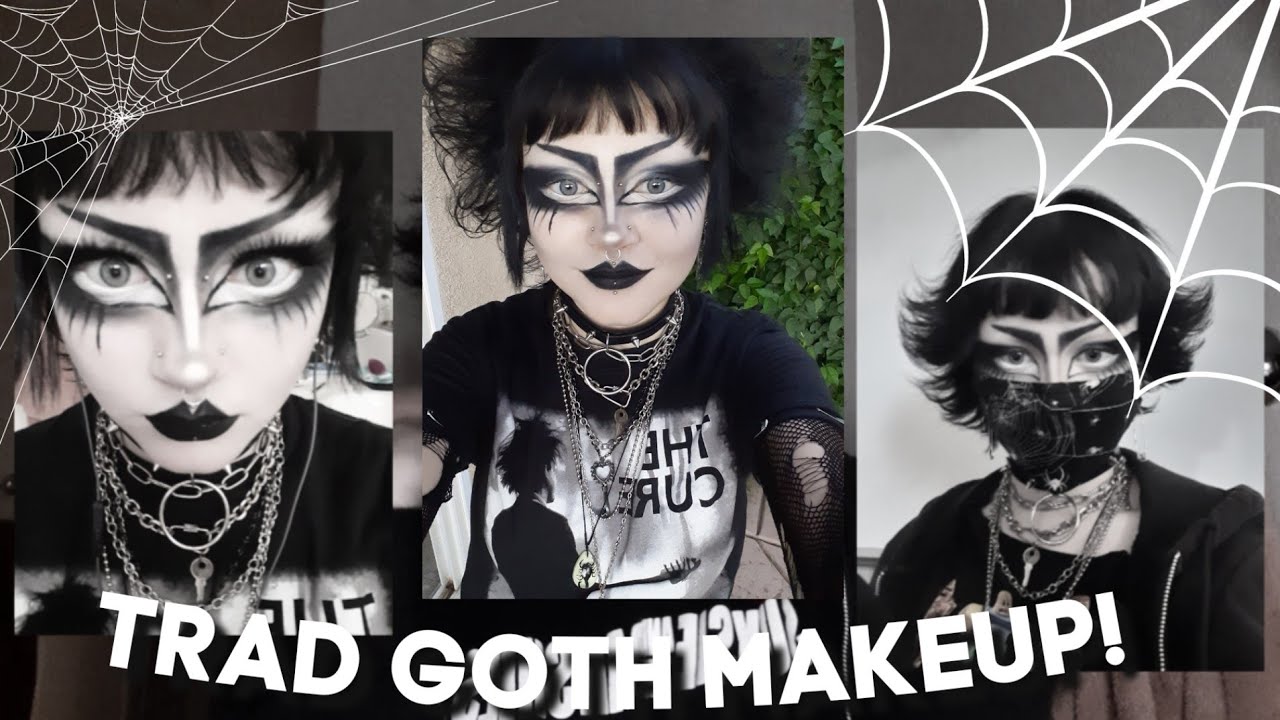 How I Do My Trad Goth Makeup Tutorial