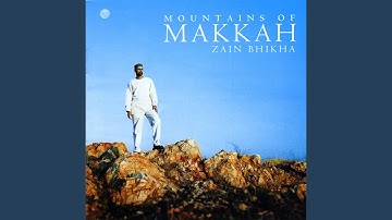 Mountains of Makkah- Voice Only