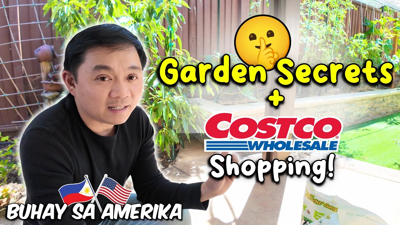 Costco Grocery Shopping | Sharing Gardening Secrets | Filipino Life in USA | Buhay Pinoy sa Amerika