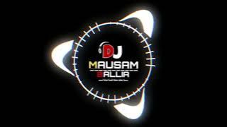 RAJAJI KE DILWA TUT JAI NORMAL EDM MIX BY DJ MAUSAM BALLIA