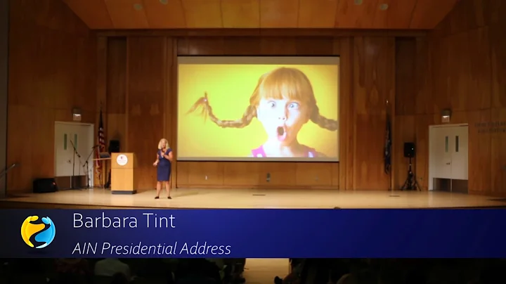 2019 AIN Conference Presidential Address - Barbara Tint