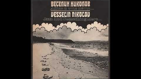 Vesselin Nikolov - Valediction To Idols (1987) Fusion/Experimental