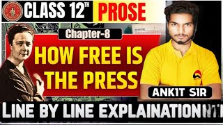 BSEB 11th and 12th How Free Is The Press #bsebenglish by Ankit sir #biharboardenglish #theartist