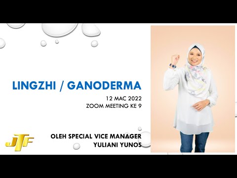 Zoom meeting 9 (2022) - Produk Knowledge (Lingzhi) oleh SPVM Yuliani