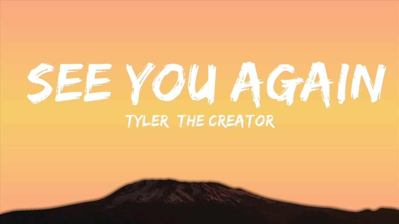 Tyler the creator see you again. See you again Tyler. See you again (feat. Kali Uchis). Подводная лодка see you again Tyler the creator.