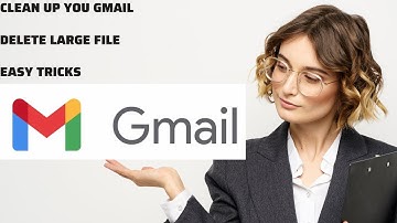 How To Delete Large Email From Gmail -A Step-by-Step Guide to Bulk Delete Emails in Gmail