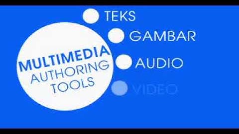 Multimedia authoring tools