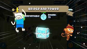 Bridge and Tower(Impoppable) | Glob Save the Queen | Bloons Adventure Time TD | E153