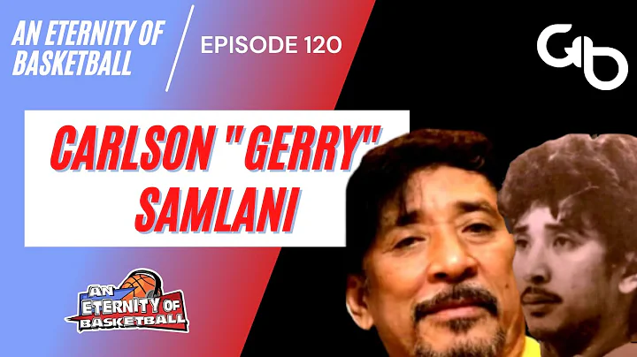 An Eternity of Basketball Episode 120: Carlson "Ge...