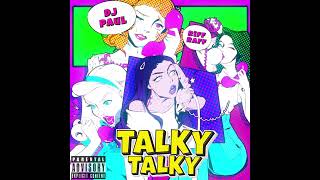 Riff Raff X Dj Paul - Talky Talky (Official Audio)