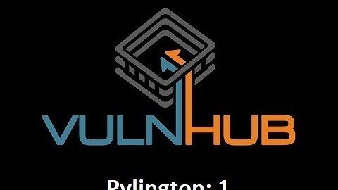 Pylington: 1 | Vulnhub | Çözümü