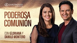 Filipenses 1 | Poderosa comunión | Danilo y Gloriana Montero